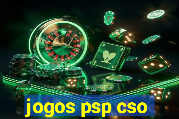 jogos psp cso